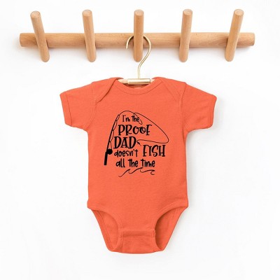 The Juniper Shop Proof Dad Doesn't Fish All The Time Baby Bodysuit