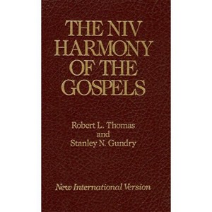 The NIV Harmony of the Gospels - by  Stanley N Gundry (Hardcover) - 1 of 1