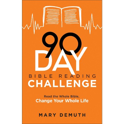 90-Day Bible Reading Challenge - by Mary Demuth