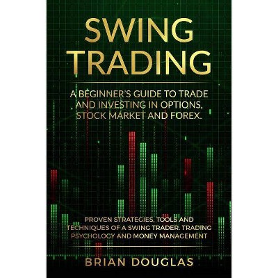 Swing Trading By Brian Douglas Paperback Target