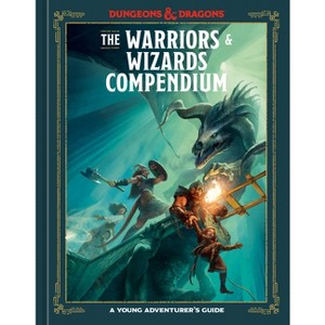 The Warriors & Wizards Compendium (Dungeons & Dragons) - by  Jim Zub & Stacy King & Andrew Wheeler & Official Dungeons & Dragons Licensed (Hardcover) - 1 of 1