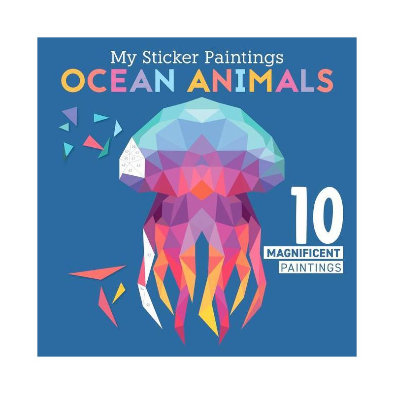 My Sticker Paintings: Ocean Animals - by  Logan Powell (Paperback), 1 of 2