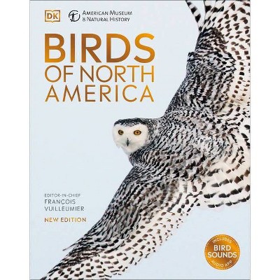 Amnh Birds of North America - 3rd Edition by  DK (Hardcover)