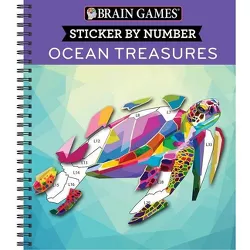 Brain Games - Sticker by Number: Ocean Treasures - 52nd Edition by  Publications International Ltd & New Seasons & Brain Games (Spiral Bound)