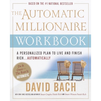 The Automatic Millionaire Workbook - By David Bach (paperback) : Target