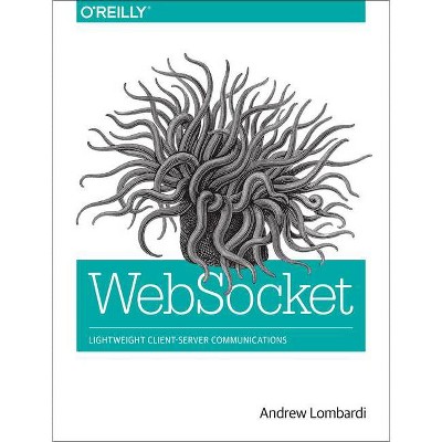 Websocket - by  Andrew Lombardi (Paperback)