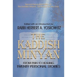 The Kaddish Minyan - by  Rabbi Herbert a Yoskowitz (Paperback) - 1 of 1