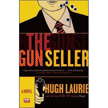 The Gun Seller - by  Hugh Laurie (Paperback)