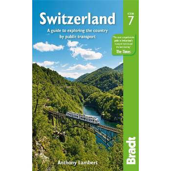 Switzerland - 7th Edition by  Anthony Lambert (Paperback)