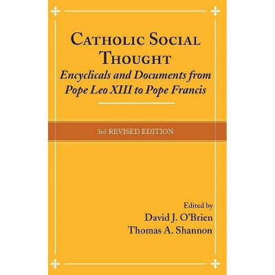 Catholic Social Thought - 3rd Edition by  Thomas A Shannon (Paperback)