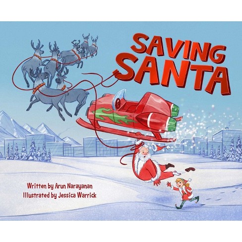 Saving Santa - by  Arun Narayanan (Paperback) - image 1 of 1