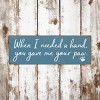 Slickblue Pet Quote Wood Sign, When I Needed a Hand You Gave Me Your Paw, 3.5x10 Rustic Plaque - 2 of 3