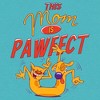 Women's Catdog This Mom Is Pawfect Racerback Tank Top - 2 of 4