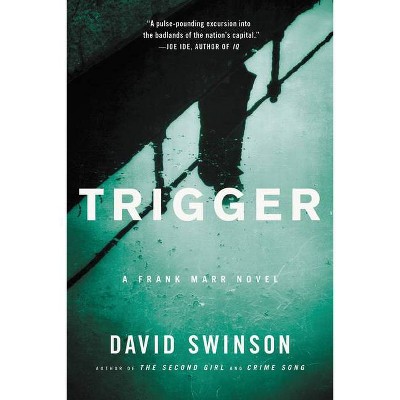 Trigger - (Frank Marr) by  David Swinson (Paperback)