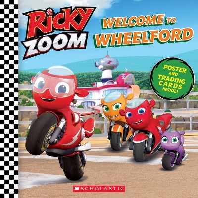 Welcome to Wheelford (Ricky Zoom) - by Scholastic & Annie Auerbach (Paperback)