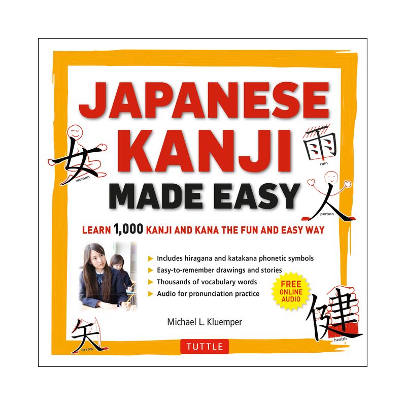 Japanese Kanji Made Easy - by  Michael L Kluemper (Mixed Media Product), 1 of 9