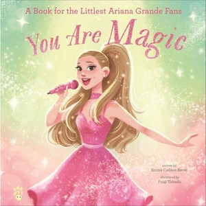 You Are Magic - (Littlest Fans) by  Emma Carlson Berne (Hardcover) - 1 of 1