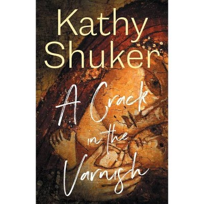 A Crack in the Varnish - (Dechansay Bright Mysteries) by  Kathy Shuker (Paperback)