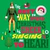 Juniors Womens Elf Christmas Cheer Loud Singing T-Shirt - 2 of 4