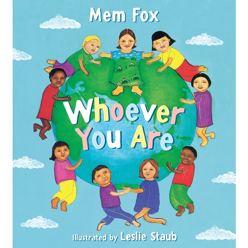 Whoever You Are Board Book - by  Mem Fox - image 1 of 1