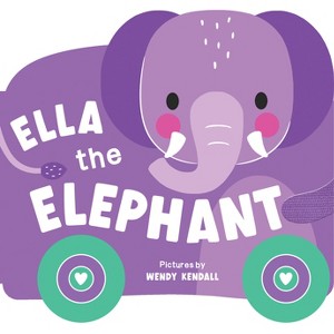 Rolling Pals: Ella the Elephant - by  Duopress Labs (Board Book) - 1 of 1