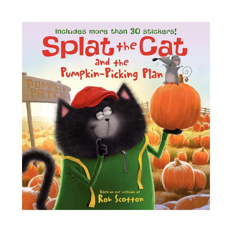 Splat the Cat and the Pumpkin-Picking Plan - by  Rob Scotton (Mixed Media Product), 1 of 2