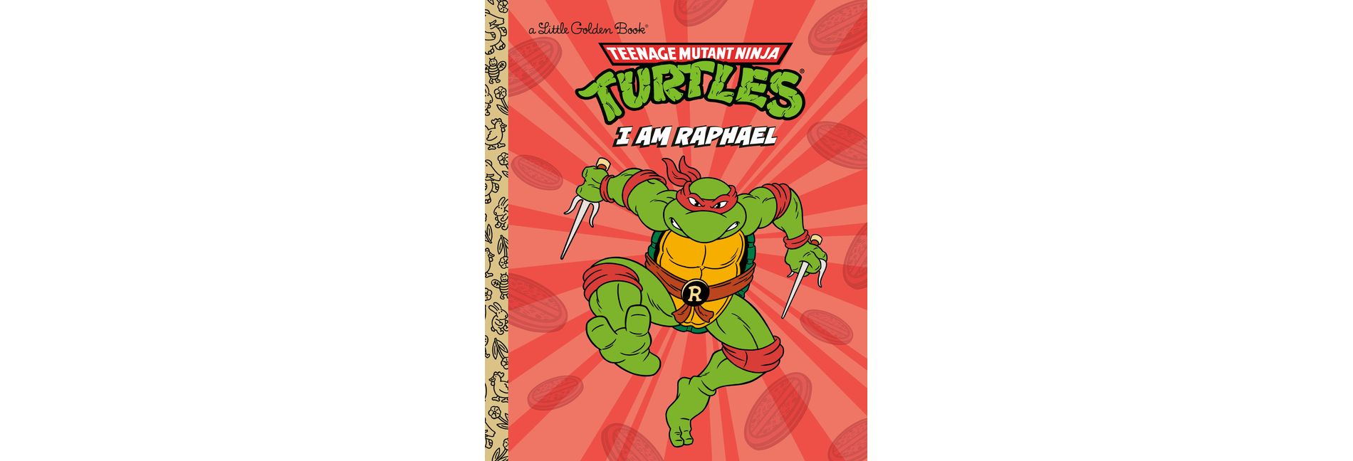 I Am Raphael (Teenage Mutant Ninja Turtles) - (Little Golden Book) by  Mei Nakamura (Hardcover)