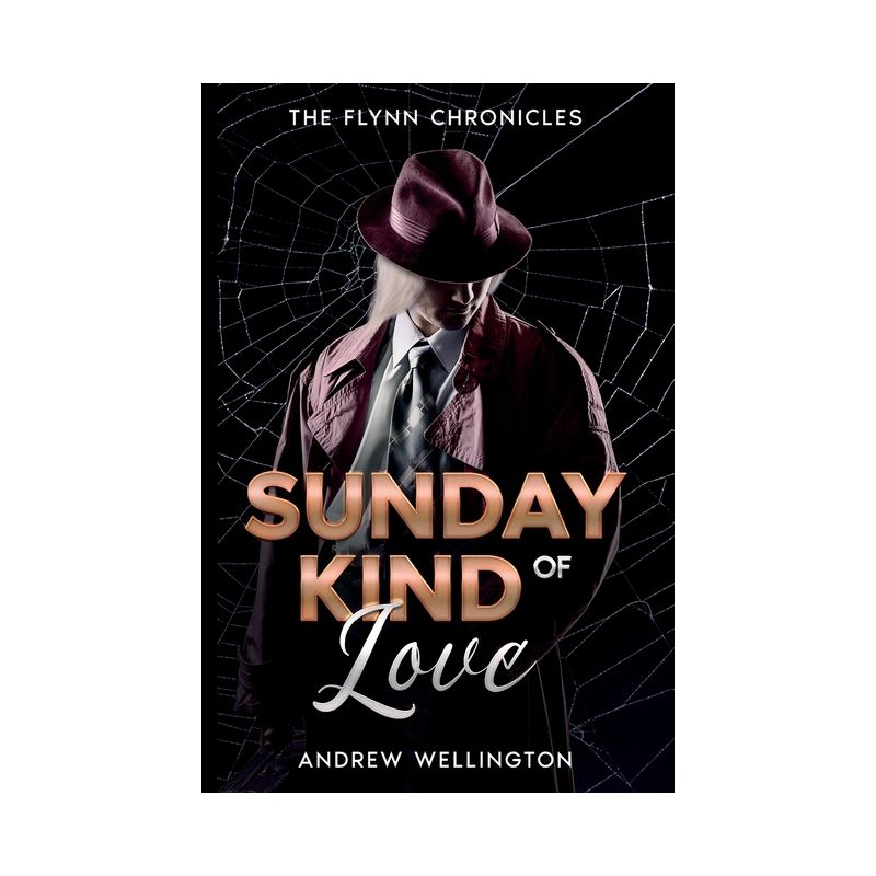 Sunday Kind of Love - by  Andrew Wellington (Paperback), 1 of 2