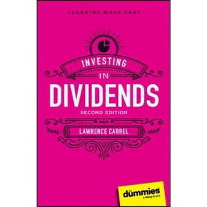 Investing in Dividends for Dummies - 2nd Edition by  Lawrence Carrel (Paperback) - 1 of 1