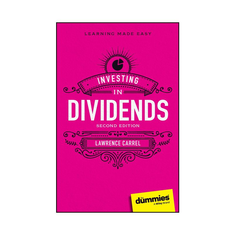 Investing in Dividends for Dummies - 2nd Edition by  Lawrence Carrel (Paperback), 1 of 2