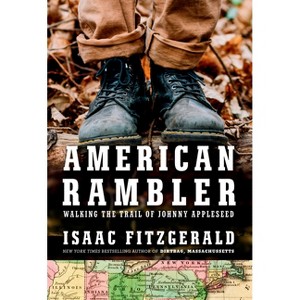 American Rambler - by  Isaac Fitzgerald (Hardcover) - 1 of 1