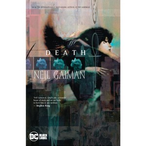 Death: The Deluxe Edition (2022 Edition) - by  Neil Gaiman (Hardcover) - 1 of 1