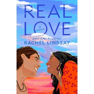 Real Love - by  Rachel Lindsay (Paperback) - 1 of 1