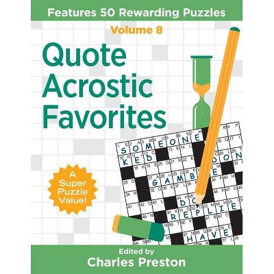 Quote Acrostic Favorites - by  Charles Preston (Paperback)