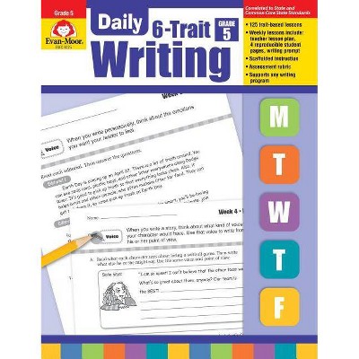 Daily 6-Trait Writing Grade 5 - by  Evan-Moor Educational Publishers (Paperback)