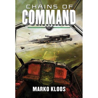 Chains of Command - (Frontlines) by  Marko Kloos (Paperback)