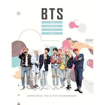 BTS: The Ultimate Fan Book - (Y) by  Malcolm Croft (Hardcover)