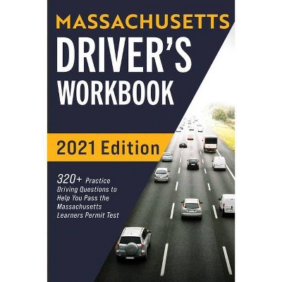 Massachusetts Driver's Workbook - by  Connect Prep (Paperback)