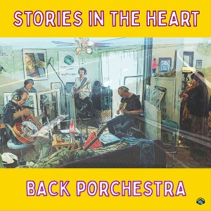 Back Porchestra - Stories in the Heart (CD) - 1 of 1