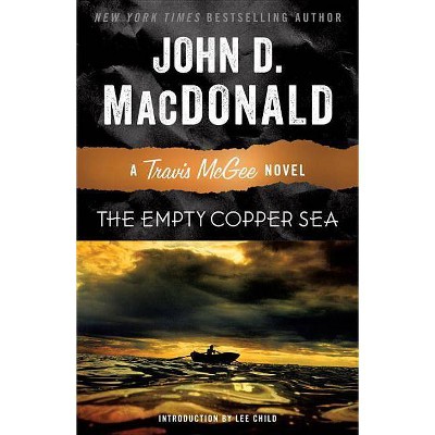 The Empty Copper Sea - (Travis McGee) by  John D MacDonald (Paperback)