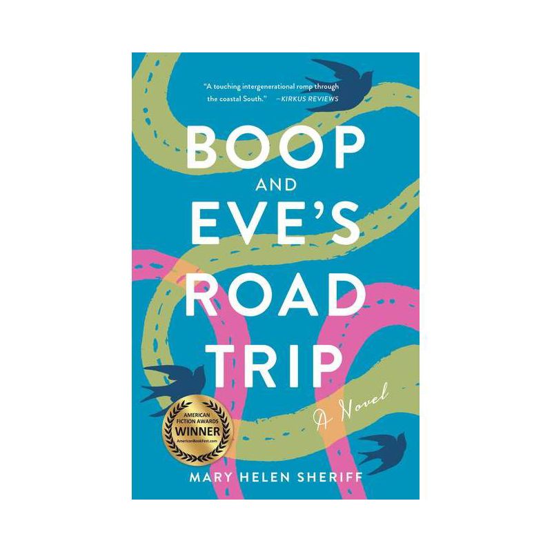 Boop and Eve's Road Trip - by  Mary Helen Sheriff (Paperback), 1 of 2
