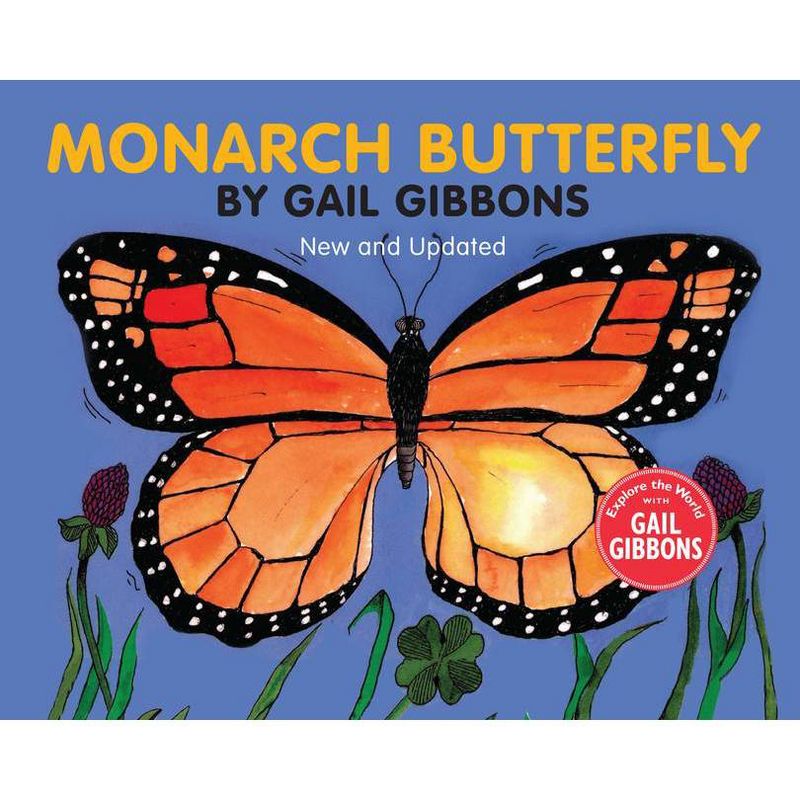 Monarch Butterfly - by  Gail Gibbons (Paperback), 1 of 2