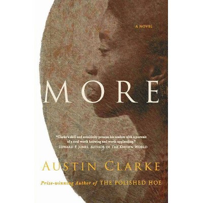 More - by  Austin Clarke (Paperback)