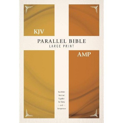 KJV, Amplified, Parallel Bible, Large Print, Hardcover, Red Letter Edition - by  Zondervan