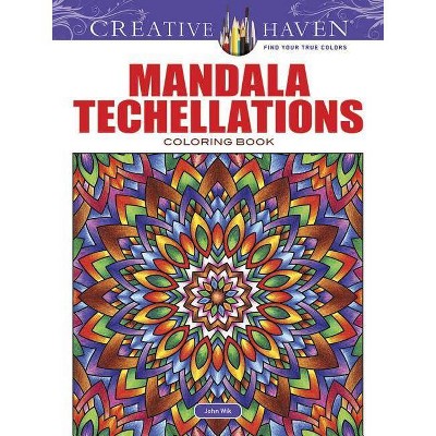 Creative Haven Mandala Techellations Coloring Book - (Creative Haven Coloring Books) by  John Wik (Paperback)