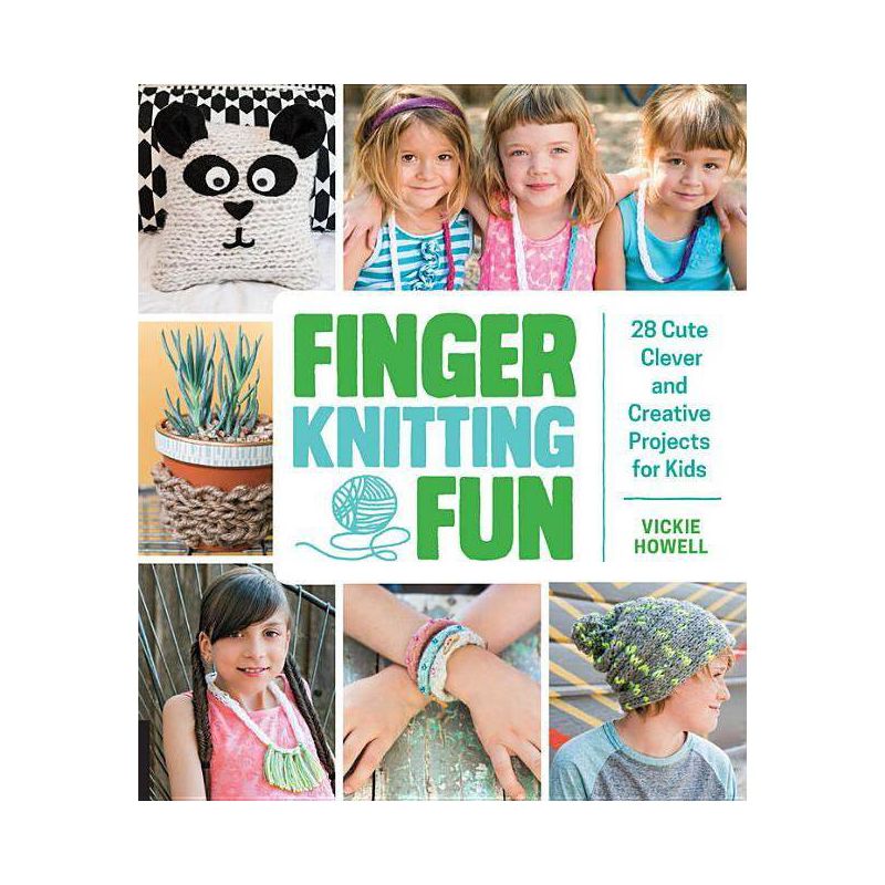 Finger Knitting Fun - by  Vickie Howell (Paperback), 1 of 2