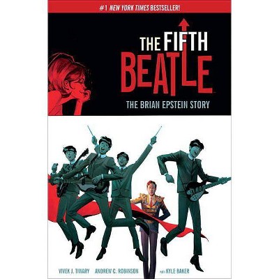  The Fifth Beatle: The Brian Epstein Story Expanded Edition - by  Vivek J Tiwary (Paperback) 