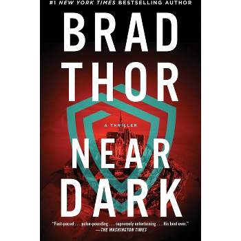 Near Dark - (Scot Harvath) by  Brad Thor (Paperback)