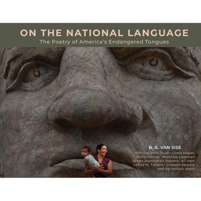 On the National Language - by  B a Van Sise (Hardcover)