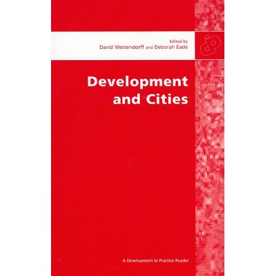 Development and Cities - Annotated by  Deborah Eade (Paperback)